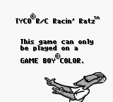 Tyco R/C: Racin' Ratz - Game Boy Error Message