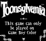 Toonsylvania - Game Boy Error Message