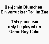 Benjamin Blumchen: Ein verruckter Tag Im Zoo (GER) - Game Boy Error Message
