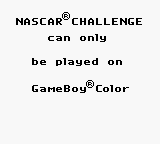 NASCAR Challenge - Game Boy Error Message