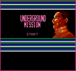 Underground Mission (Bootleg) - Title Screen