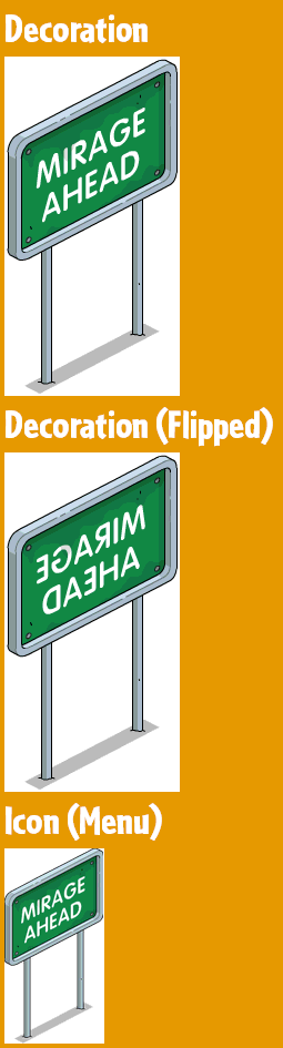Mirage Ahead Sign